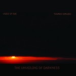 cover: Voice Of Eye|Thomas Dimuzio - The Unveiling Of Darkness