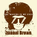 cover: Imaani Brown - The Waters In My Eyes