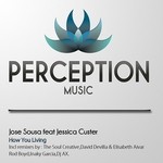 cover: Jessica Custer|Sousa, Jose - How You Living