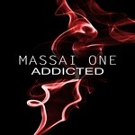 cover: Massai One - Addicted