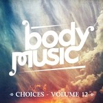 cover: Various - Body Music: Choices Vol 12