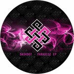 cover: Dashdot - Paradise EP