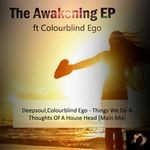 cover: Colourblind Ego|Deepsoul - The Awakening