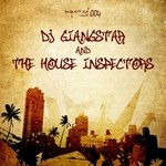 cover: Dj Giangstar|The House Inspectors - DJ Giangstar & The House Inspectors