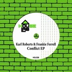 cover: Frankie Ferrell|Roberts, Karl - Conflict EP