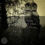 cover: Nick Britton - As The Leaves Fall