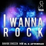 cover: Jl & Afterman|Svezza, Davide - I Wanna Rock