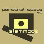 cover: Slam Mode - Personal Space EP