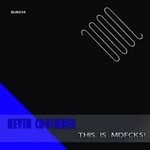 cover: Kevin Coshner - This Is Mdfcks