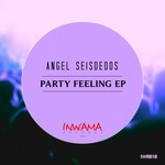 cover: Angel Seisdedos - Party Feeling