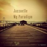 cover: Jazzuelle - My Paradigm