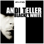 cover: Andi Teller - Black & White