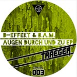 cover: D-effekt|Bam - Augen Durch Und Zu EP