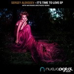 cover: Sergey Alekseev - It's Time To Love EP