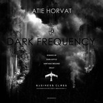 cover: Atie Horvat - Dark Frequency EP