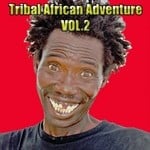 cover: Unistory Tribe Gangs - Tribal African Adventure Vol 2 (Tribal Tools)