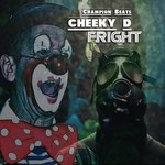 cover: Cheeky D - Fright