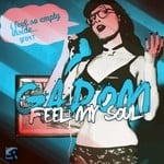 cover: Gadom - Feel My Soul