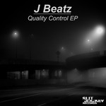 cover: J Beatz - Quality Control EP