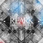 cover: Reark - Bitter Sweet