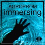 cover: Agroprom - Immersing