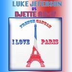 cover: Djette Aimy|Jeferson, Luke - I Love Paris (French Cancan)