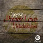 cover: Dijeyow - Paper Love