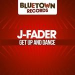 cover: J Fader - Get Up & Dance