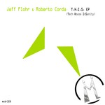 cover: Flohr, Jeff|Roberto Corda - THIS EP (Tech House InSanity)