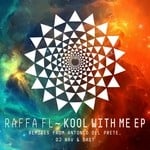 cover: Raffa Fl - Kool With Me EP