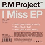 cover: Pm Project - I Miss EP