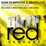 cover: Beatflexz|Dum Dumpster - Jackin' Madness