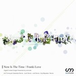 cover: Franki Love - Now Is The Time