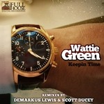 cover: Wattie Green - Keepin Time EP