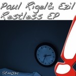 cover: Rigel, Paul|Ezil - Restless EP