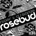 cover: R&ber & Dj Garde - Rosebud