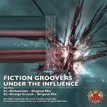 cover: Fiction Groovers - Under The Influence