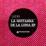 cover: Laera - La Guitarra De La Luna EP