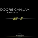 cover: Doors Can Jam - We R