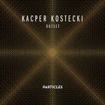 cover: Kacper Kostecki - Outset