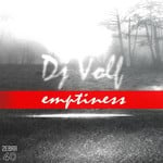 cover: Dj Volf - Emptiness