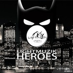 cover: Various - LightmuZik Heroes (Part 1)