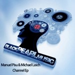 cover: Pisu, Manuel|Michael Lasch - Channel EP