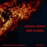 cover: Ezequiel Asencio - Miss Flaming