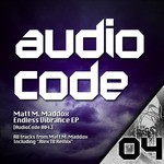 cover: Matt M Maddox - Endless Vibrance EP