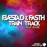 cover: Fjaestad|Fasth|Ellee - Train Track