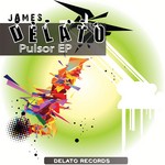 cover: James Delato - Pulsor EP