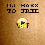 cover: Dj Baxx - To Free