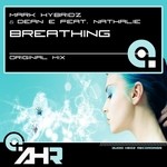 cover: Hybridz, Mark|Dean E|Nathaile - Breathing