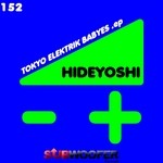 cover: Hideyoshi - Tokyo Elektrik Babyes